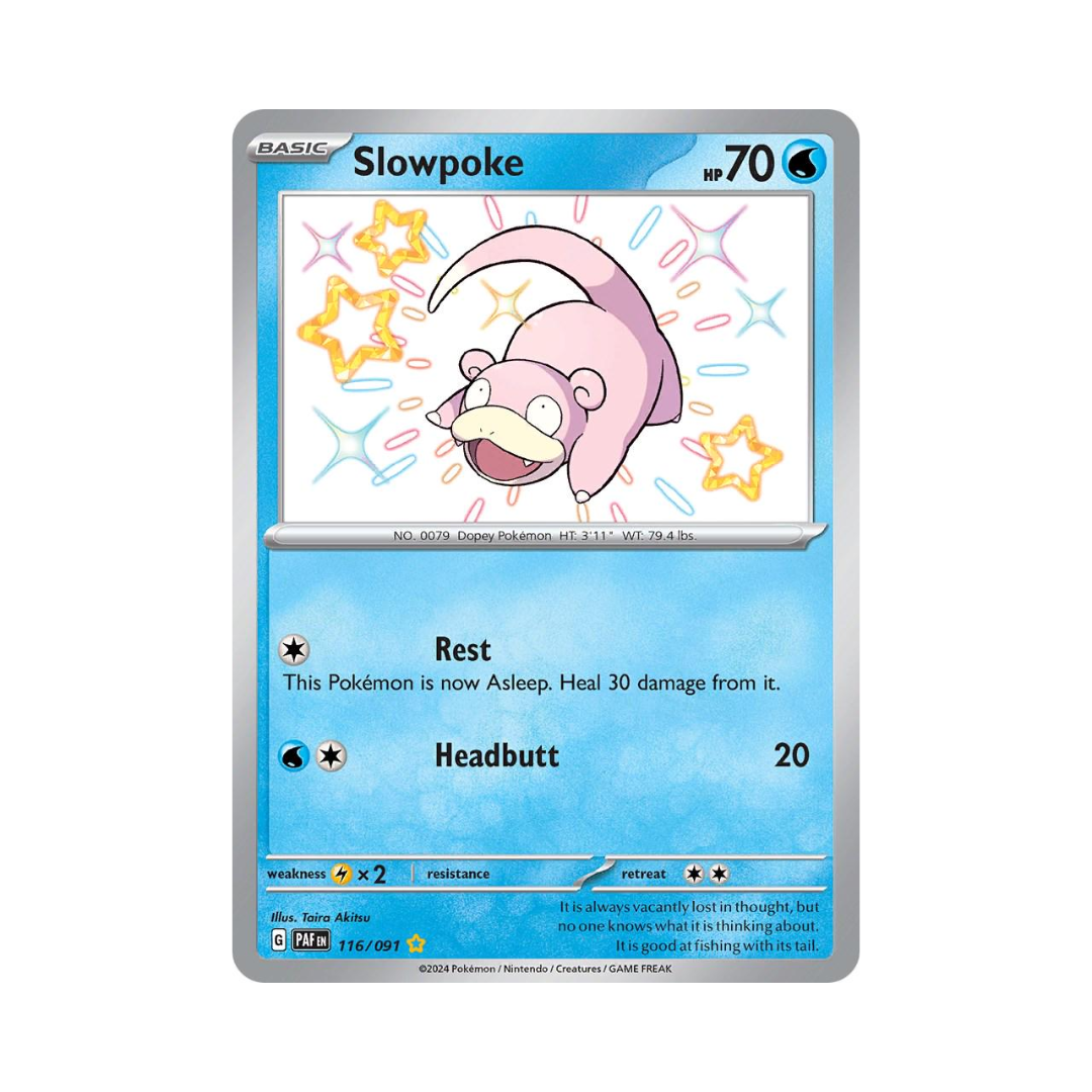 Slowpoke 116 - Paldean Fates